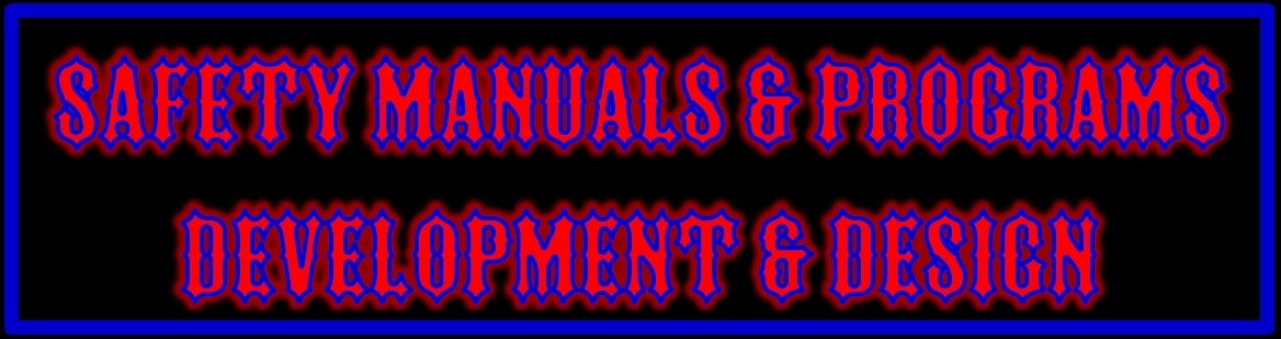 OHS Safety Manuals and Programs, BC, COR Compliant, Development and Design, OHS Manual Development
