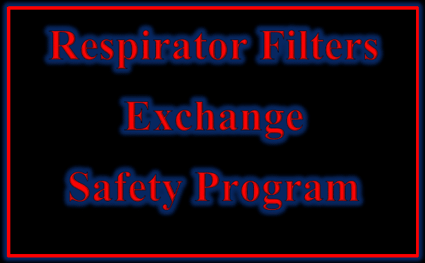 Respirator Filters Safety Program, HEPA Filters 